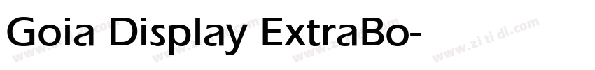 Goia Display ExtraBo字体转换